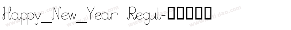 Happy_New_Year Regul字体转换